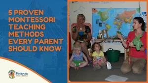 Proven Montessori Teaching Methods Every Parent Should Know