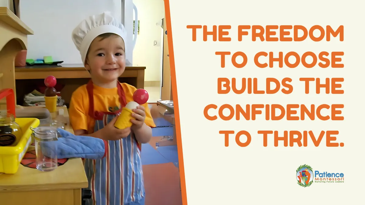 the freedom to choose builds the confidence to thrive