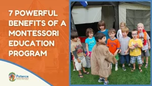 7 powerful benefits of montessori education program