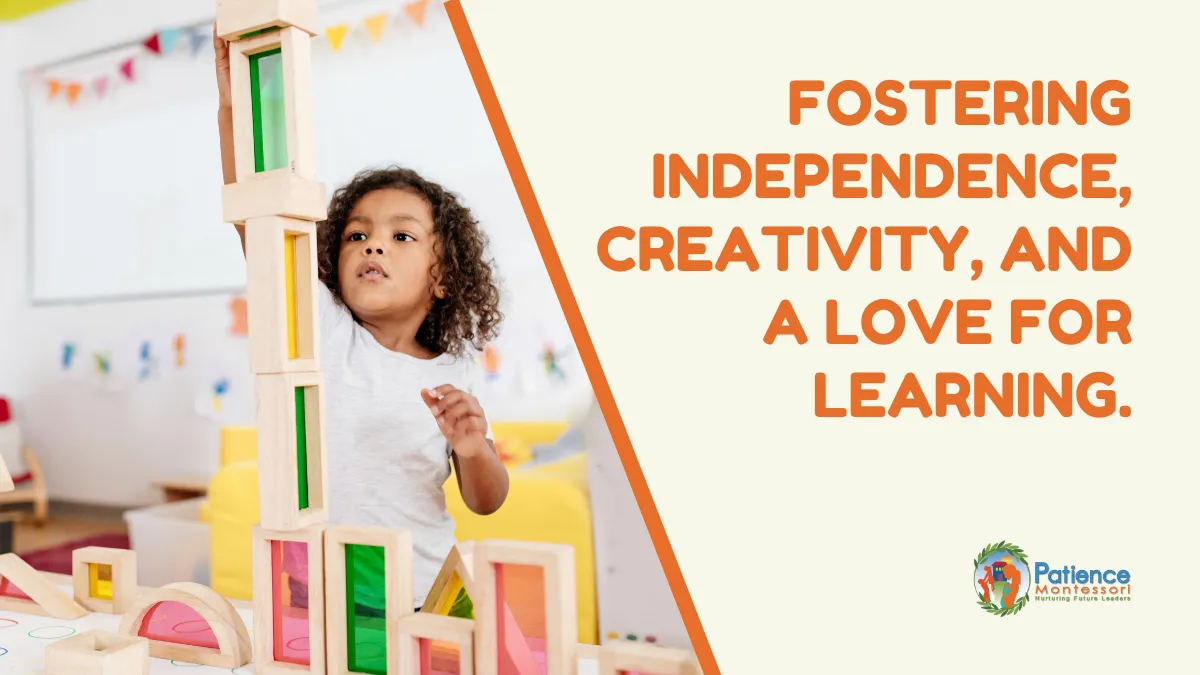 fostering independance creativity and love for learning